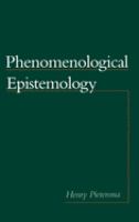 Phenomenological epistemology /