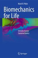 Biomechanics for life introduction to sanomechanics /