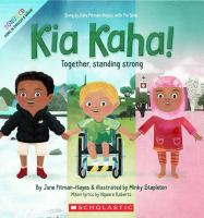 Kia kaha! : together, standing strong /
