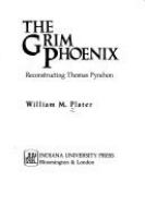 The grim phoenix : reconstructing Thomas Pynchon /