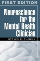 Neuroscience for the mental health clinician /