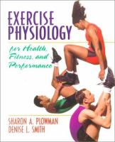 Exercise physiology for health, fitness, and performance /