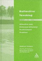 Reflective teaching : effective and evidence-informed professional practice /