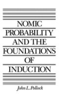 Nomic probability and the foundations of induction /