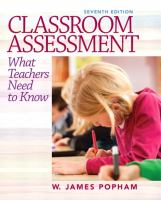 Classroom assessment : what teachers need to know /