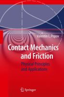 Contact mechanics and friction physical principles and applications /