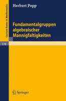 Fundamentalgruppen algebraischer Mannigfaltigkeiten /