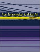 From technological to virtual art /