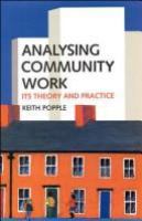 Analysing community work : its theory and practice /