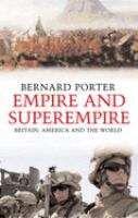 Empire and superempire : Britain, America and the world /