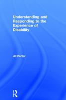 Understanding and responding to the experience of disability /