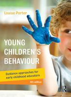 Young children's behaviour : guidance approaches for early childhood educators /