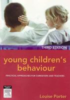 Young children's behaviour : practical approaches for caregivers and teachers /