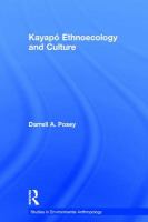 Kayapó ethnoecology and culture /