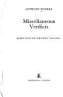 Miscellaneous verdicts : writings on writers 1946-1989 /