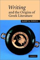 Writing and the origins of Greek literature /