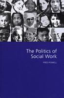 The politics of social work /