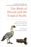 A field guide to the birds of Hawaii and the tropical Pacific /