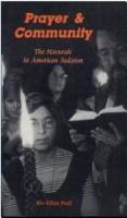 Prayer & community : the havurah in American Judaism /