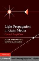 Light propagation in gain media optical amplifiers /
