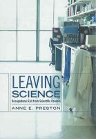 Leaving science : occupational exit from scientific careers /