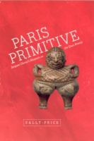 Paris primitive : Jacques Chirac's museum on the Quai Branly /