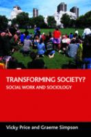 Transforming society? : social work and sociology /