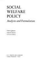 Social welfare policy : analysis and formulation /