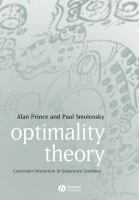 Optimality theory : constraint interaction in generative grammar /