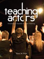 Teaching Actors Knowledge Transfer in Actor Training.
