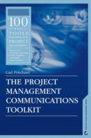 The project management communications toolkit /
