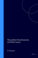 Thucydides' Pentekontaetia and other essays /