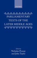Parliamentary texts of the later Middle Ages /