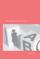 The future of childhood : towards the interdisciplinary study of children /
