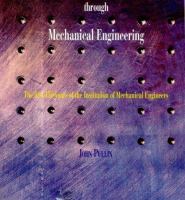 Progress through mechanical engineering : the first 150 years of the Institution of Mechanical Engineers /