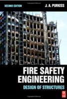 Fire safety engineering : design of structures /