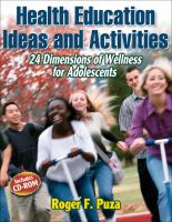 Health education ideas and activities : 24 dimensions of wellness for adolescents /