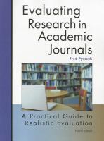 Evaluating research in academic journals : a practical guide to realistic evaluation /