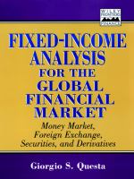 Fixed-income analysis for the global financial market : money market, foreign exchange, securities, and derivatives /