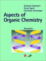 Aspects of organic chemistry : structure /