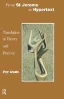 From St. Jerome to hypertext : translation in theory and practice /