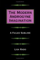 The modern androgyne imagination : a failed sublime /