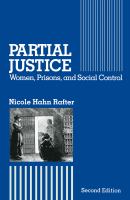 Partial Justice : Women, Prisons and Social Control.