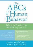 The ABCs of human behavior behavioral principles for the practicing clinician /