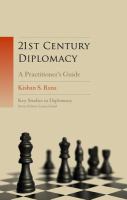 21st century diplomacy a practitioner's guide /