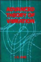 Advanced theory of vibration : (nonlinear vibration and one-dimensional structures) /