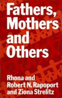Fathers, mothers, and others : towards new alliances /