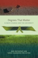 Degrees that matter : climate change and the university /