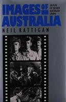 Images of Australia : 100 films of the new Australian cinema /