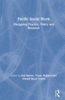 Pacific social work : navigating practice, policy and research /